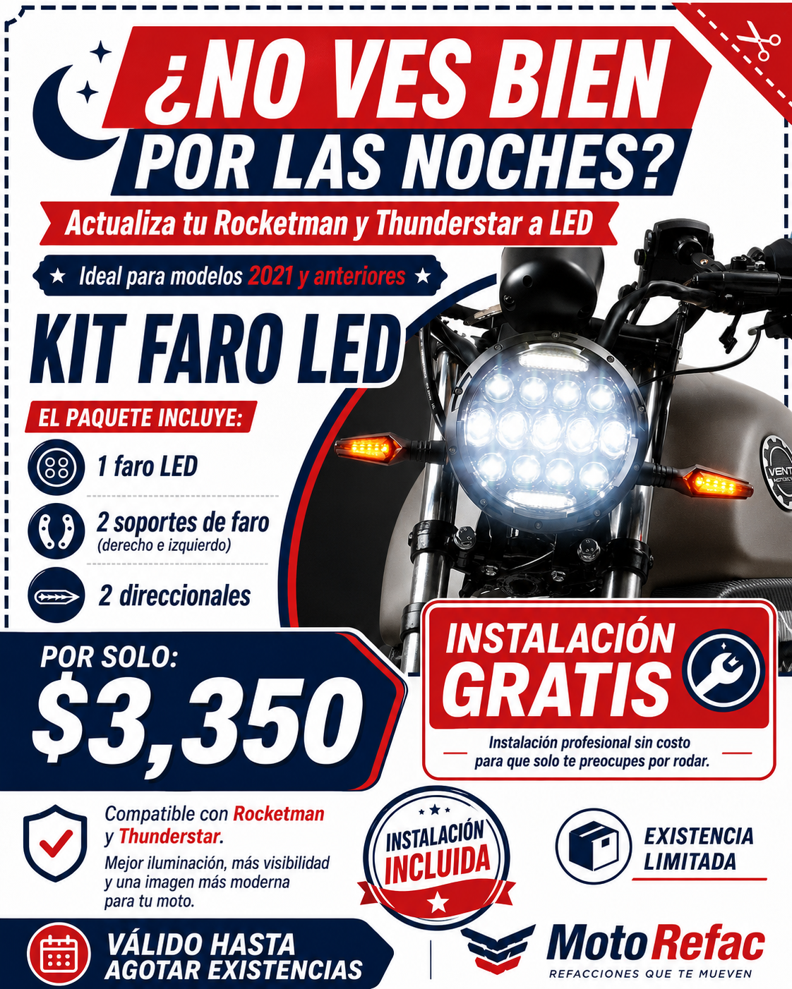 Cupón 1 — Kit Faro LED para Rocketman y Thunderstar con instalación gratis